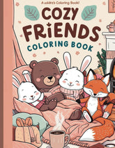Cozy Friends Coloring Book: For Adults and Teens Featuring Cute Animal Characters with Simple Designs for Relaxation